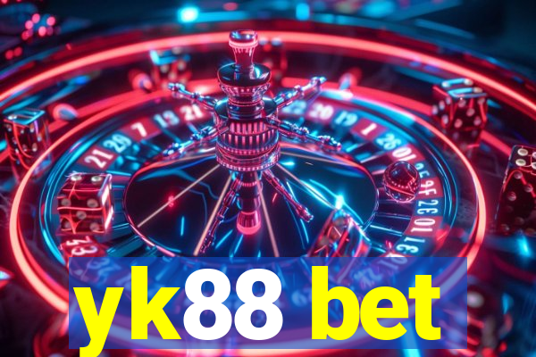 yk88 bet